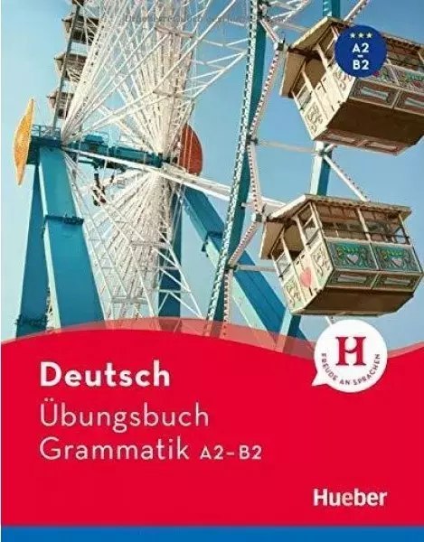 Ubungsbuch Grammatik A2-B2 Ubungsbuch Grammatik A2-B2