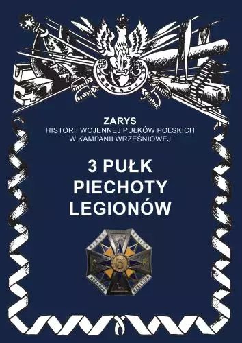 3 pułk piechoty legionów 3 pułk piechoty legionów
