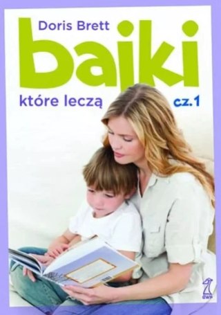 Bajki które leczą cz.1