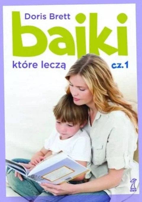 Bajki które leczą cz.1 Bajki które leczą cz.1