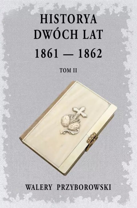 Historya dwóch lat- Tom 2 Historya dwóch lat- Tom 2