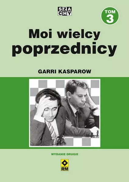 Moi wielcy poprzednicy. Tom 3 wyd. 2023 Moi wielcy poprzednicy. Tom 3 wyd. 2023
