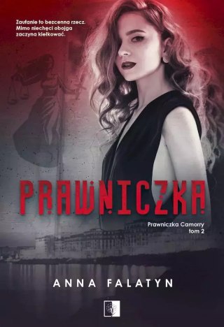 Prawniczka Camorry. Tom 2. Prawniczka