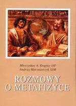 Rozmowy o Metafizyce (dodruk 2019)