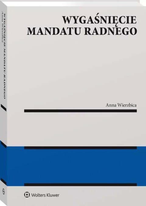 Wygaśnięcie mandatu radnego Wygaśnięcie mandatu radnego