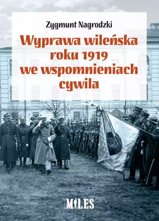 Wyprawa wileńska roku 1919 we wspomnieniac