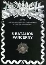 5 batalion pancerny 5 batalion pancerny
