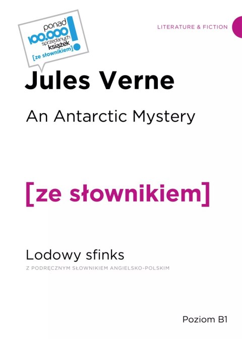 An Arctic Mystery. Lodowy sfinks. Poziom B1 An Arctic Mystery. Lodowy sfinks. Poziom B1