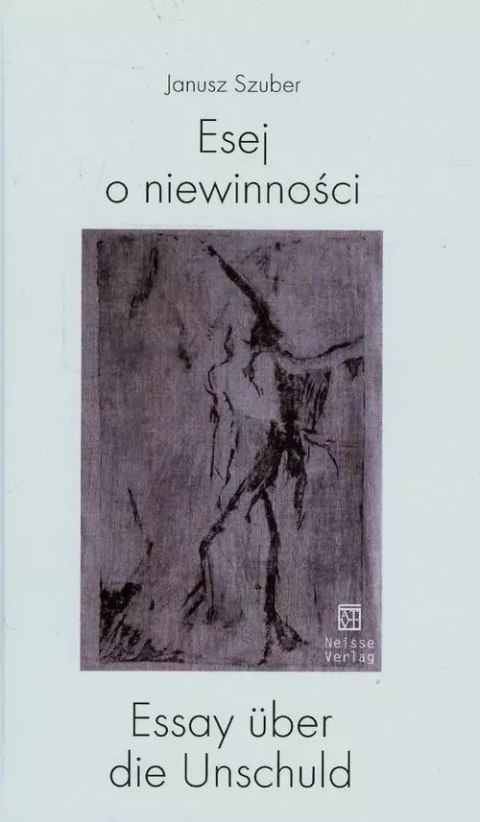 Esej o niewinności Esej o niewinności