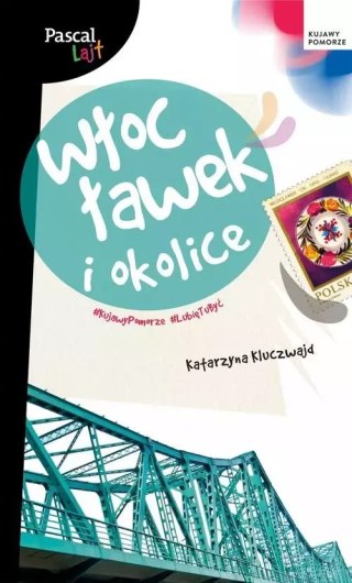 Pascal Lajt. Włocławek i okolice