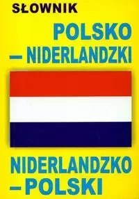 Słownik polsko-niderlandzki, niderlandzko-polski Słownik polsko-niderlandzki, niderlandzko-polski