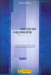 Deutsche Grammatik Deutsche Grammatik