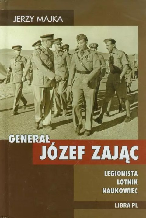Generał Józef Zając Generał Józef Zając