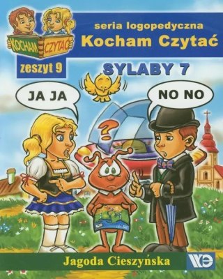 Kocham Czytać. Zeszyt 9. Sylaby 7