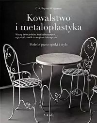 Kowalstwo i metaloplastyka Kowalstwo i metaloplastyka