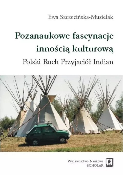 Pozanaukowe fascynacje innością kulturową Pozanaukowe fascynacje innością kulturową