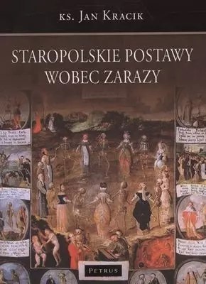 Staropolskie postawy wobec zarazy