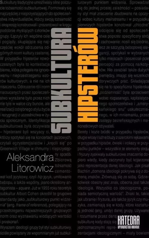 Subkultura hipsterów Subkultura hipsterów