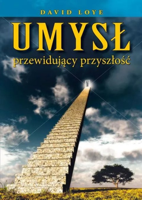Umysł przewidujący przyszłość Umysł przewidujący przyszłość