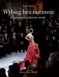 Wybieg bez tajemnic Wybieg bez tajemnic