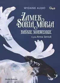 Zamek Soria Moria Baśnie norweskie - audiobook