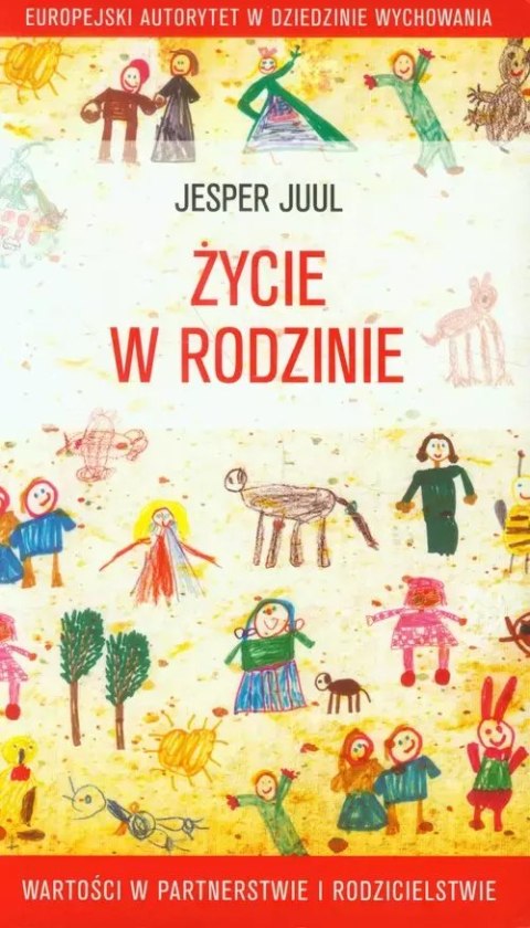 Życie w rodzinie Życie w rodzinie