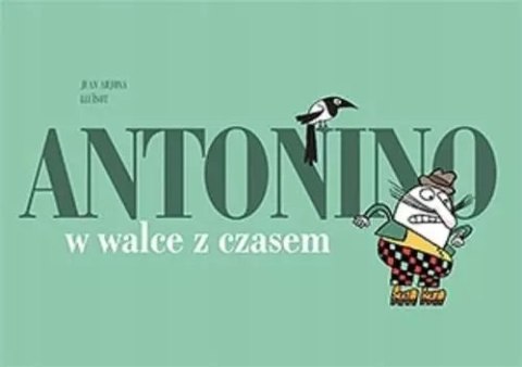 Antonino w walce z czasem Antonino w walce z czasem