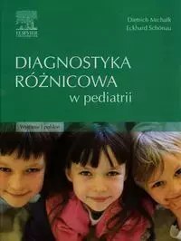 Diagnostyka różnicowa w pediatrii Diagnostyka różnicowa w pediatrii