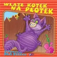 Rymowanki dla dzieci Wlazł kotek na płotek Rymowanki dla dzieci Wlazł kotek na płotek