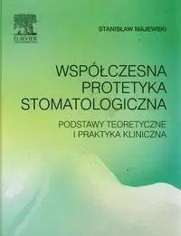 Współczesna protetyka stom.Podst.teoret.i prak Współczesna protetyka stom.Podst.teoret.i prak