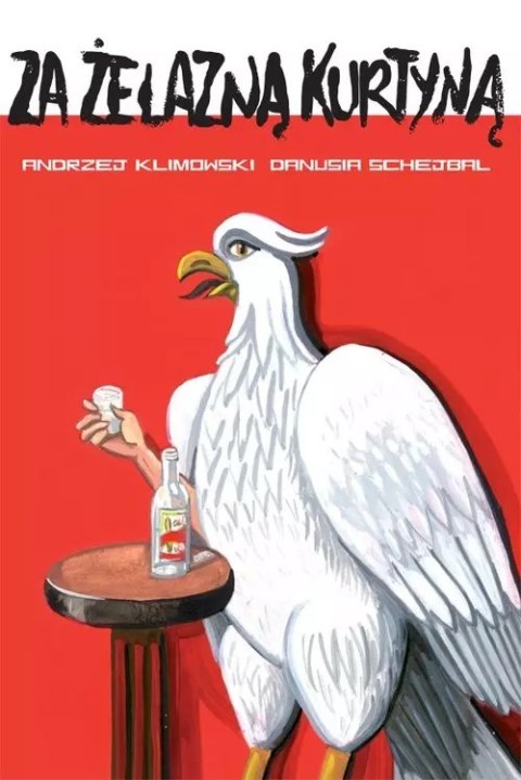 Za żelazną kurtyną Za żelazną kurtyną