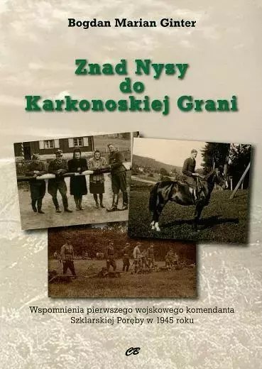 Znad Nysy do Karkonoskiej Grani Znad Nysy do Karkonoskiej Grani