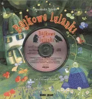 Bajkowe lulanki + CD