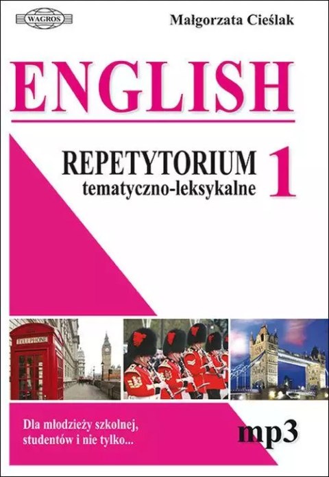 English. Repetytorium tematyczno-leksykalne 1 English. Repetytorium tematyczno-leksykalne 1