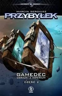Gamedec. Obrazki z Imperium. Część 2 Gamedec. Obrazki z Imperium. Część 2