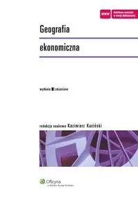 Geografia ekonomiczna Geografia ekonomiczna