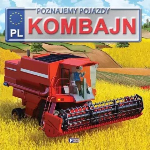 Poznajemy pojazdy. Kombajn Poznajemy pojazdy. Kombajn
