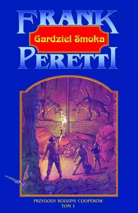 Przygody rodziny Cooperów. Tom 1. Gardziel Smoka Przygody rodziny Cooperów. Tom 1. Gardziel Smoka