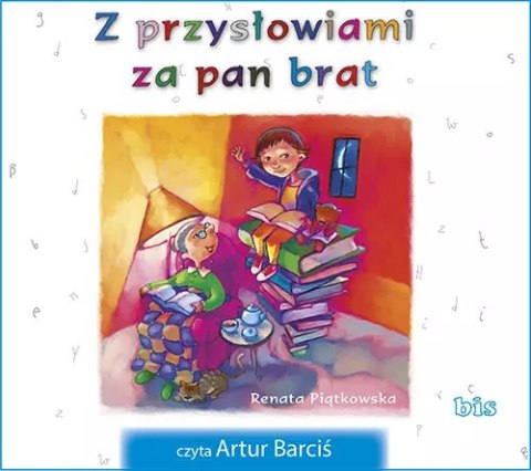 Z przysłowiami za pan brat. Audiobook Z przysłowiami za pan brat. Audiobook