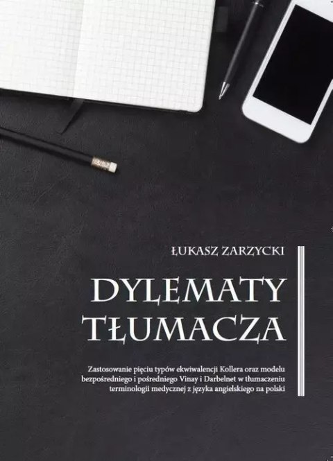 Dylematy tłumacza Dylematy tłumacza