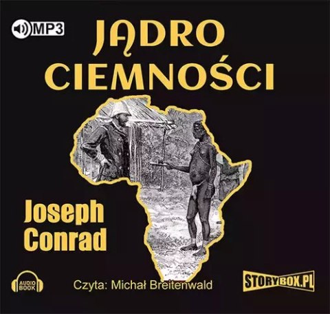 Jądro ciemności. Audiobook Jądro ciemności. Audiobook
