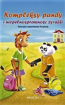 Kompleksy pandy i niepełnosprawność żyrafki