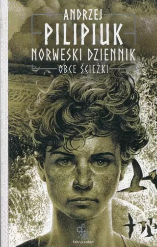 Norweski Dziennik. Tom 2. Obce ścieżki