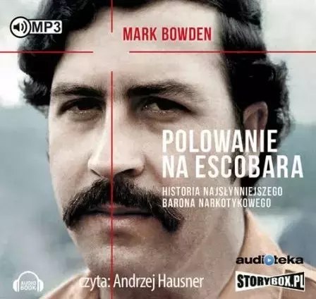 Polowanie na Escobara. Audiobook Polowanie na Escobara. Audiobook