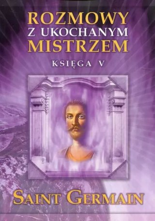 Rozmowy z ukochanym mistrzem. Księga 5