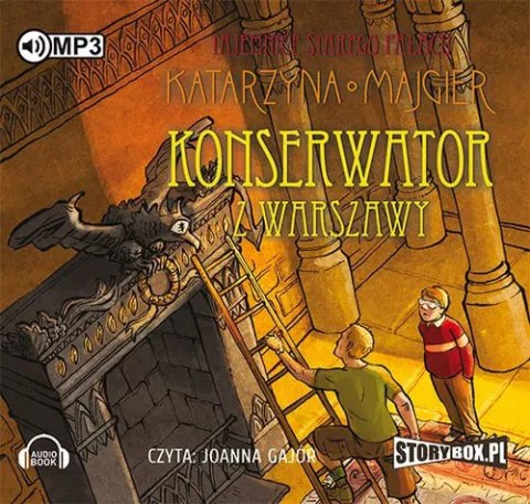 Tajemnice starego pałacu. Konserwator z Warszawy. Audiobook Tajemnice starego pałacu. Konserwator z Warszawy. Audiobook