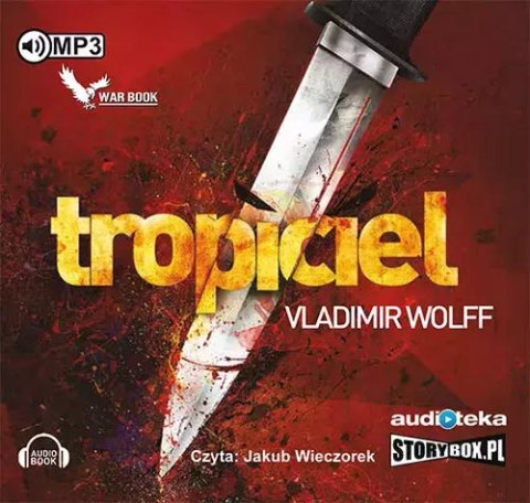 Tropiciel. Audiobook Tropiciel. Audiobook