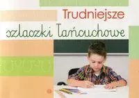 Trudniejsze szlaczki łańcuchowe Trudniejsze szlaczki łańcuchowe