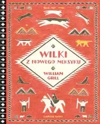 Wilki z Nowego Meksyku Wilki z Nowego Meksyku
