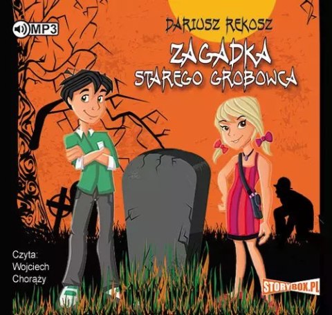Zagadka starego grobowca. Audiobook Zagadka starego grobowca. Audiobook